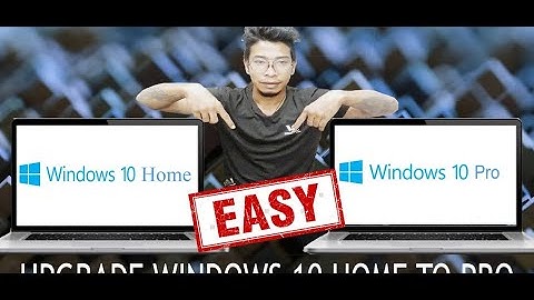 HOW TO UPGRADE WINDOWS 10 HOME TO WINDOWS 10 PRO WITHOUT FORMAT   EASY SWITCH TO WINDOWS HOME TO PRO