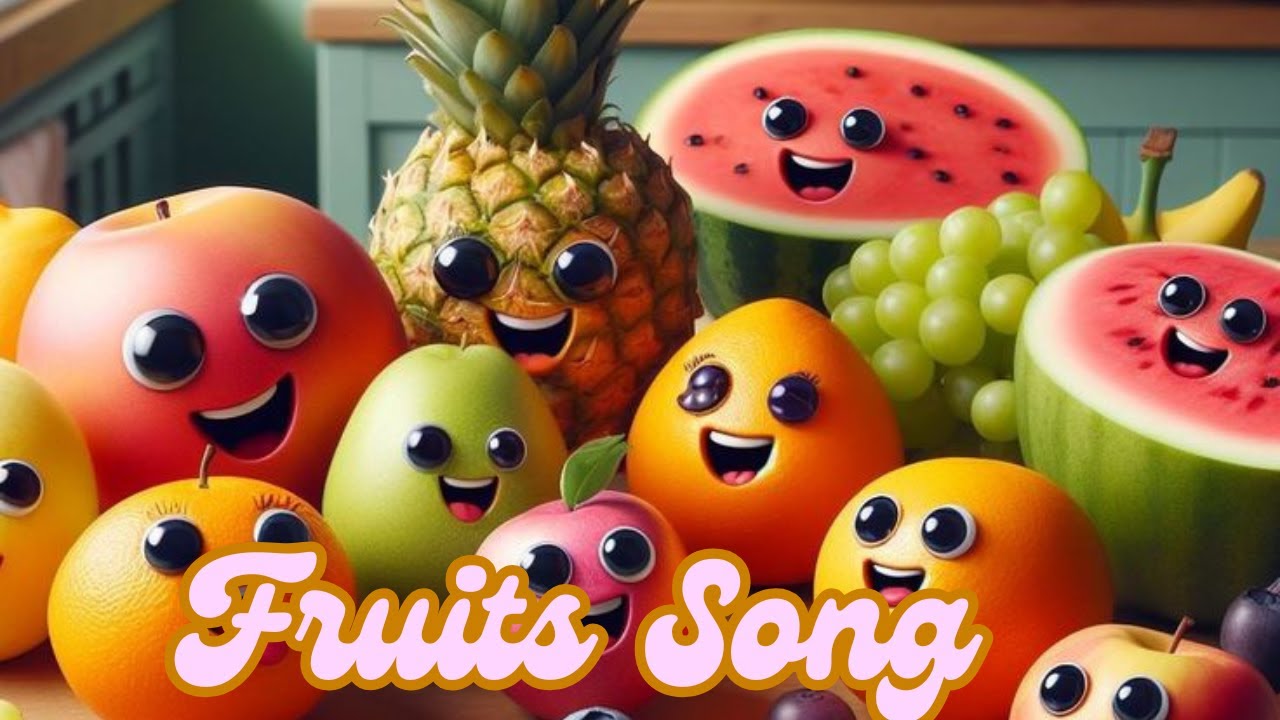 🎵 The Fruit Song for Kids | Learn Fruit Names with Fun & Colorful ...