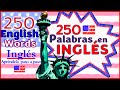Palabras en Inglés | 250 Palabras en Inglés y Español con imágenes | 250 English and Spanish Words