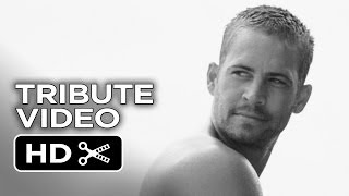 Paul Walker Tribute Video - HD Movie