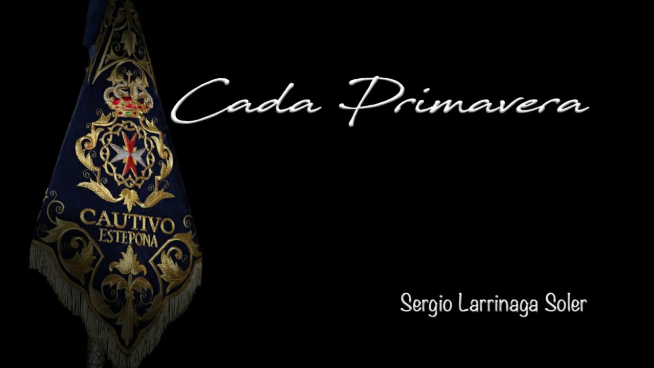 Cada Primavera | Cautivo de Estepona