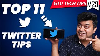 Top 11 Twitter Tips and Hidden Tricks You Should Know