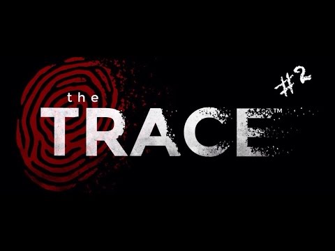 Видео: The trace #2 вскрываем сейф