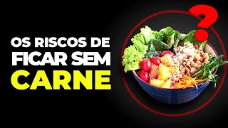 Os ERROS dos VEGANOS que TODOS PRECISAM SABER