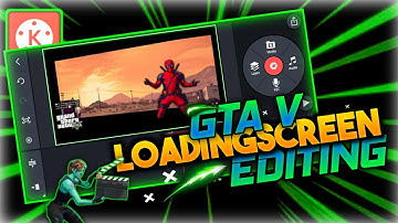 I Made A Gta V Loading screen in kinemaster! 😍🔥 | Awful Tech