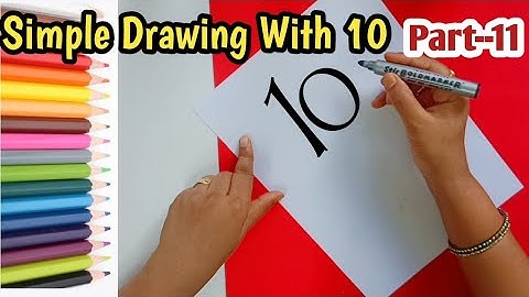 How To Draw Pictures using Numbers | Simple Drawing Ideas For Beginners | Drawing Using Number 10 |