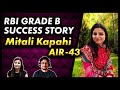 RBI Grade B Success Story MITALI KAPAHI (Selected in RBI GRADE B 2019)