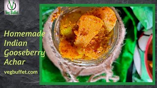 Indian Gooseberry Pickle | Instant homemade Amla Achar | How to make amla achar at home