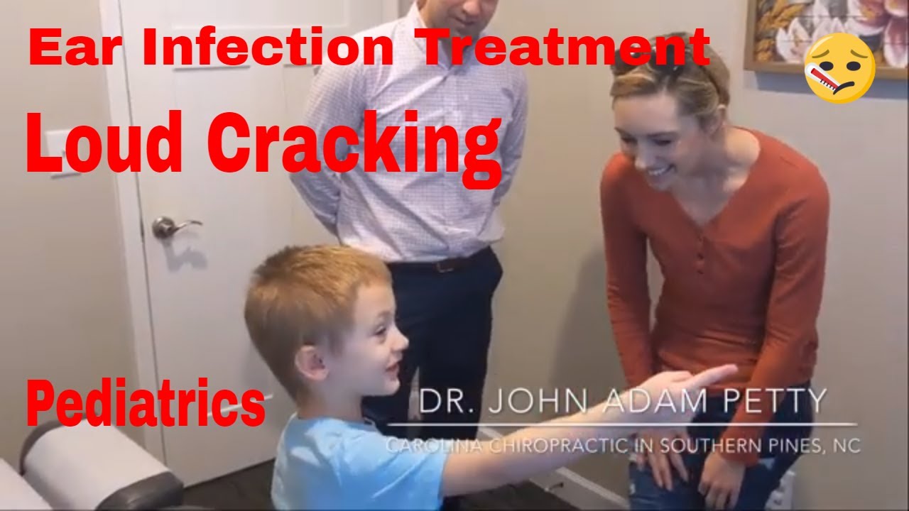 PEDIATRIC Chiropractic Adjustment EAR INFECTIONS Loud Cracking