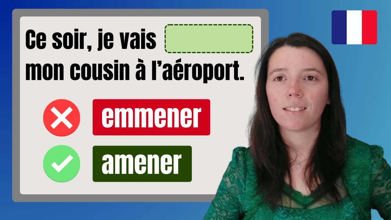 Amener ou Emmener ? What are the differences? | French lesson