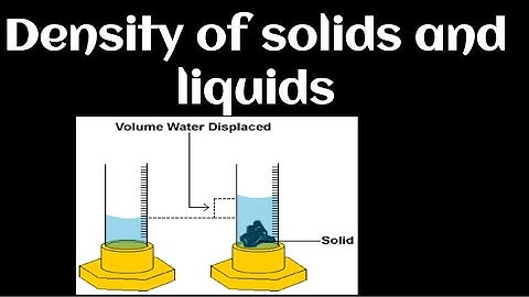 Density of solids and liquids