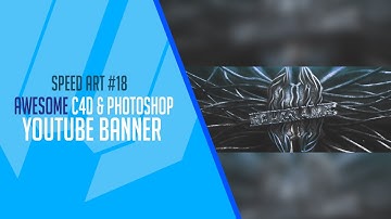 Awesome C4D and PhotoShop Youtube Banner!