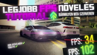 Garantált FPS növelés az MTA-ba!✔️ Jobb JÁTÉKÉLMÉNY!✔️ (FPS boost)