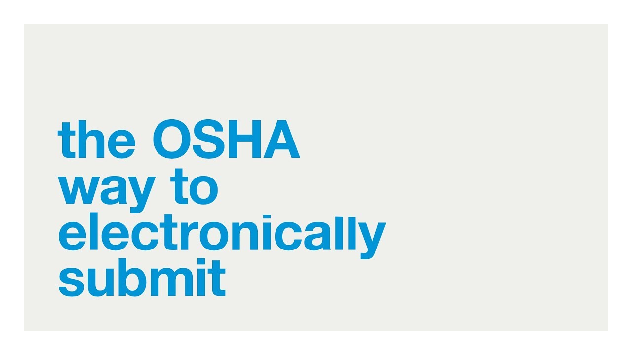 OSHA Electronic Submission