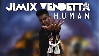 Jimix Vendetta - Human Remix The Killers (Lyrics, Letra)