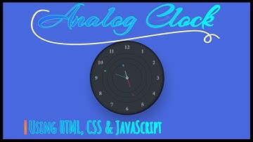 Real Time Analog Clock | Using HTML, CSS & JavaScript #tutorial #html5 #css #javascript