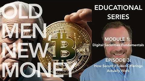 Episode 3: Demystifying Security Token Offerings: The Real Process Behind the Buzz