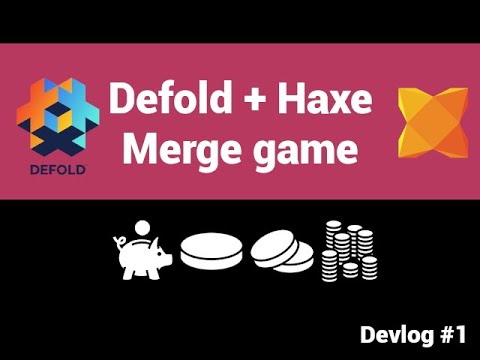 Разработка Merge game Defold + Haxe