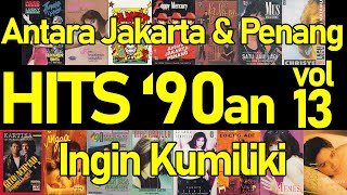 Hits '90an vol. 13 - Kumpulan Lagu Hits 90an Indonesia - Lagu Pop 90an