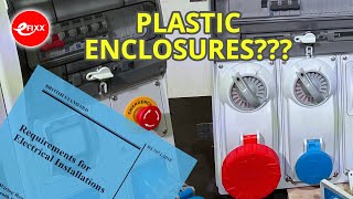 PLASTIC enclosures for SWITCHGEAR - Can you use them?  BS7671 - Electricians Q&A