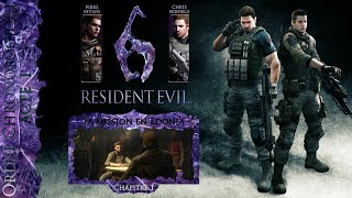Resident Evil 6 - Chris &amp; Piers "La mission en Edonia" [FR] (Acte I Chapitre 1 Playthrough)