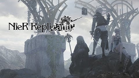Nier Replicant Part 2 ( Blind)