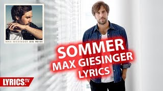 Sommer LYRICS | Max Giesinger | Lyric &amp; Songtext | aus dem Album &quot;Die Reise&quot;