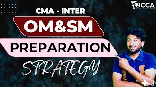 CMA INTER P09 - OMSM preparation STRATEGY // RAJESH sir // BCCA