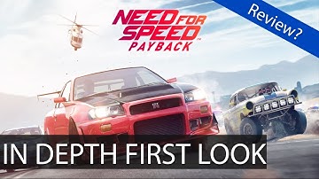 Need For Speed Payback: AN IN DEPTH REVIEW?