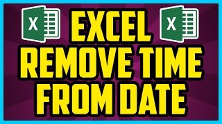 How To Remove Time From Date In Excel WORKING 2017 - Microsoft Excel Remove Timestamp From Date