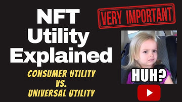 NFT Utility Explained Use Cases for Consumers and Investing