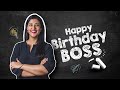 Happy Birthday Boss