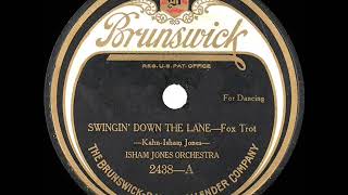 1923 Isham Jones - Swingin’ Down The Lane
