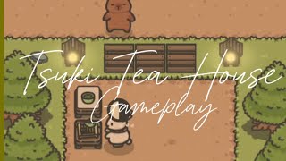 Spending a Peaceful Day in Tsuki Tea House