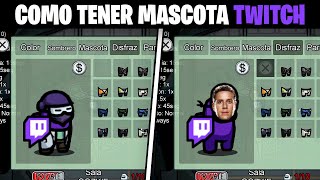 PARCHEADO) Como tener Mascota de Twitch en Among Us | Glitch Pet |  COSMETICOS EXCLUSIVOS PC - YouTube