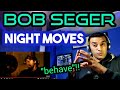 FIRST EVER REACTION - Bob Seger & The Silver Bullet Band - Night Moves (Official Video)