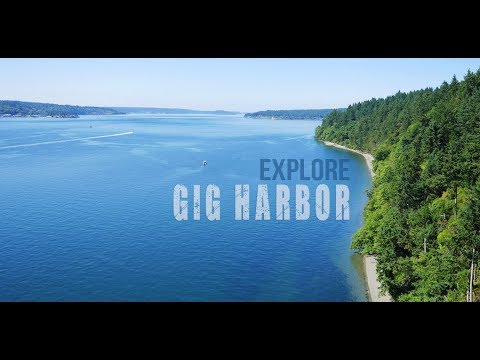 Gig Harbor - The Gateway To The Olympic Peninsula