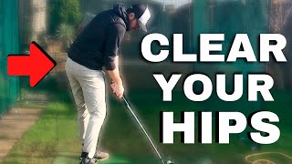 HOW TO CLEAR THE HIPS IN THE DOWNSWING - SIMPLE PROCESS THAT GETS RESULTS