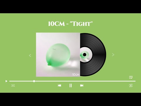 권정열(10CM) - "Tight"