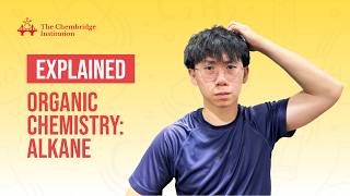 How I Crack Alkane in Organic Chemistry l Sec 3/4 | Cambridge Uni Graduate