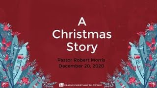 A Christmas Story by Pastor Robert Morris
