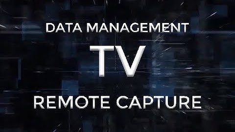 Remote Capture