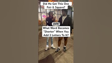 What Word Becomes Shorter When You Add 2 Letters? #shortsfeed #shorts #funny #viral #shorts #explore