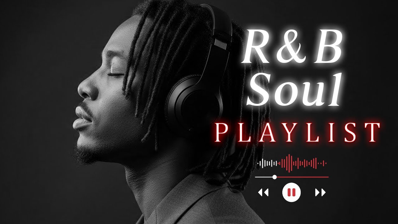 【R&B Soul】Smooth & Relaxing R&B Soul – Timeless Vibes for Peaceful Moments