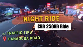 Berkendara Malam 🌙 Honda CBR 250RR MC22 | Tips Lalu Lintas Jalan Panadura #cbr250rr #nightride