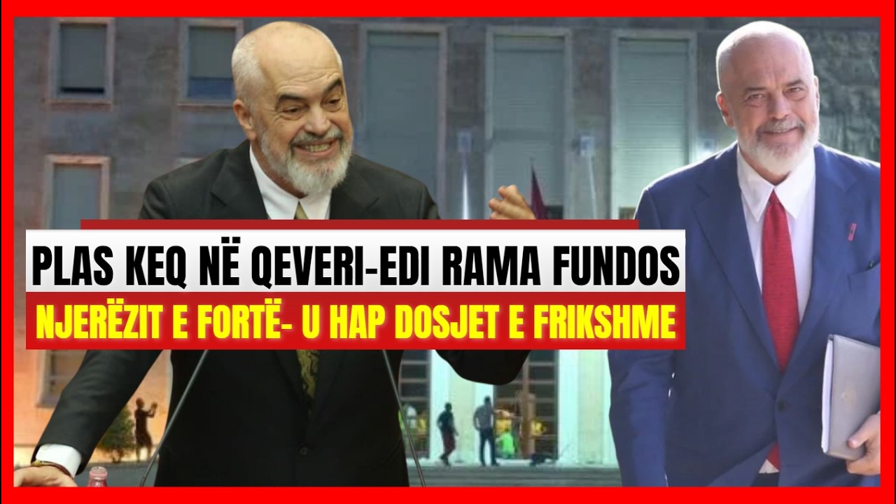 Plas në qeveri-Edi Rama fundos njerëzit e Fortë- U dap dosjet e frikshme/ Merkoçi nxjerr detajet