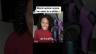 Worst Scene Of The Worst Anime anime crunchyroll animeedit manga shorts