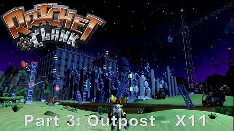 Ratchet & Clank 2002 | Part 3: Planet Aridia - Outpost - X11 (Ps2/Ps3/PsVita)