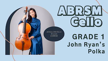 John Ryan's Polka, Trad. Irish l ABRSM Cello Grade 1 Exam piece A3, 2020-2023 l Jiyoung Choi
