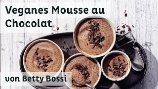 Veganes Mousse au Chocolat - Rezept von Betty Bossi